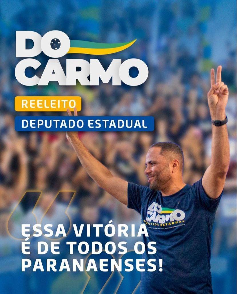 Do Carmo é reeleito Deputado Estadual com 53.229 votos válidos no Paraná
