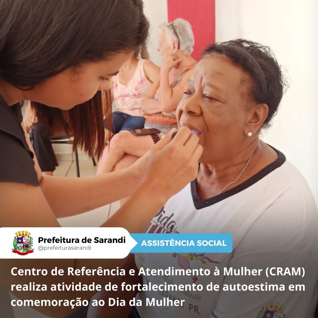 Centro de Referência e Atendimento à Mulher (CRAM) realiza atividade de fortalecimento de autoestima em comemoração ao Dia da Mulher