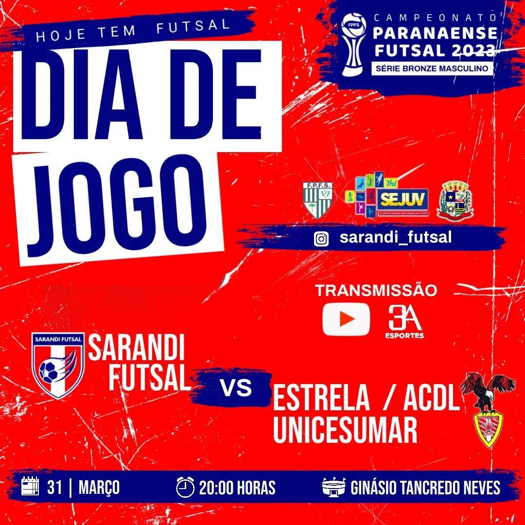 DIA DE JOGO ⚽ | Hoje temos a estreia do Sarandi Futsal pelo Campeonato Paranaense de Futsal - Série Bronze