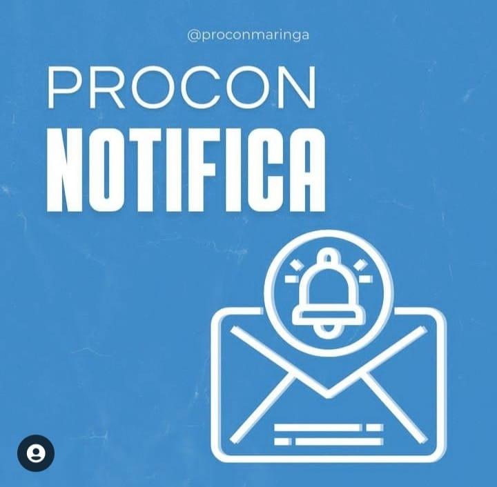 Procon Maringá - O Procon de Maringá entregou na manhã de hoje (13) notificações para seis empresas e órgãos da cidade