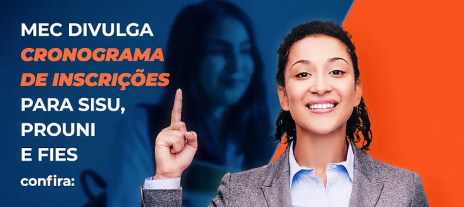 MEC divulga cronogramas do Sisu, Prouni e Fies