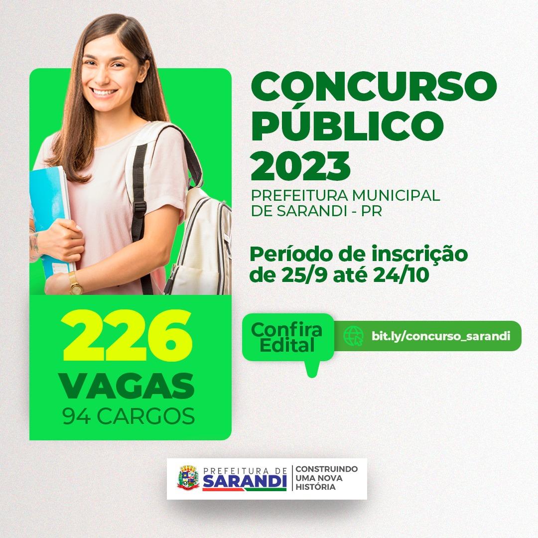 Prefeitura de Sarandi lança edital de concurso com 226 vagas em 94 cargos; inscrições começam dia 25