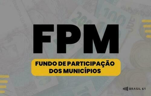 FPM: repasse de R$ 4,1 bi nesta sexta (20); consulte valores por município