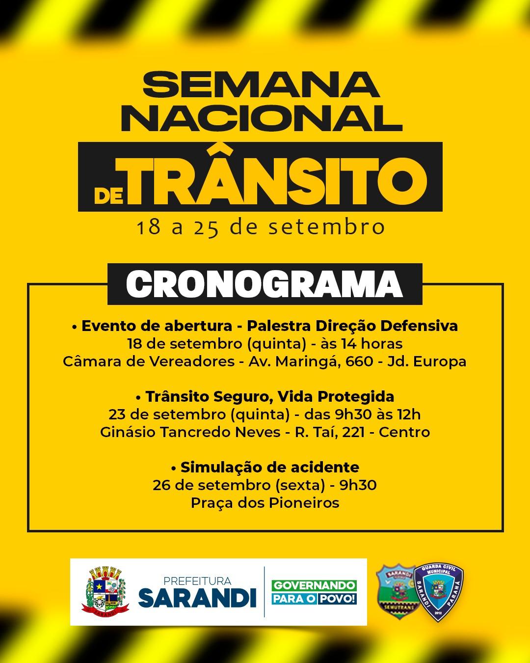 Prefeitura de Sarandi Promove SEMANA NACIONAL DE TRÂNSITO de 18 a 25 de setembro