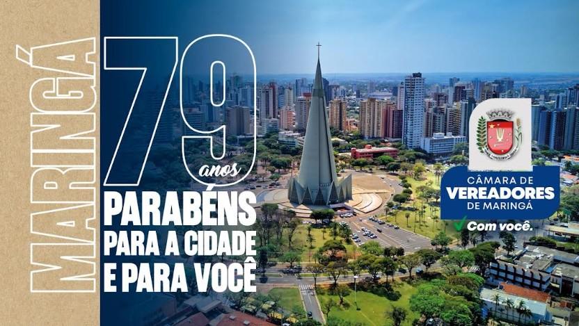 Maringá celebra 79 anos com orgulho da sua história e olhar para o futuro