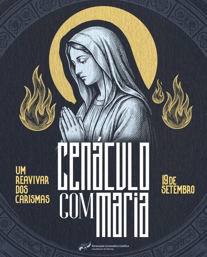 Arquidiocese promove o tradicional Cenáculo com Maria em Maringá com entrada gratuita