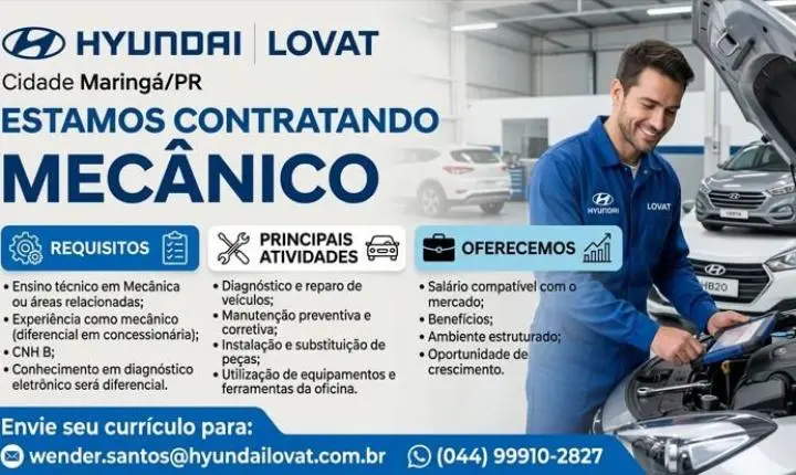 HYUNDAI LOVAT MARINGÁ ESTÁ CONTRATANDO - MECÂNICO